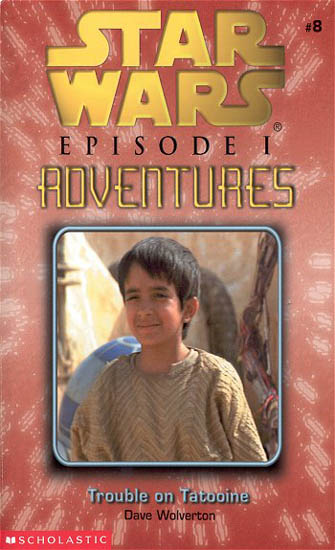 #08 Trouble on Tatooine