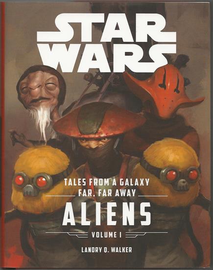 Tales From A Galaxy Far Far Away - Aliens, hardcover
