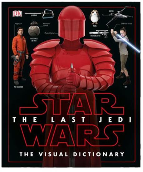 The Last Jedi The Visual Dictionary