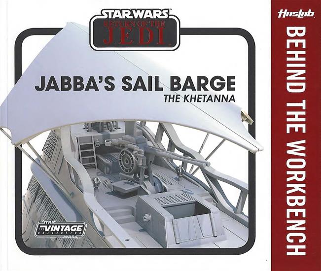 Behind the Workbench: Jabba's Sail Barge The Khetanna