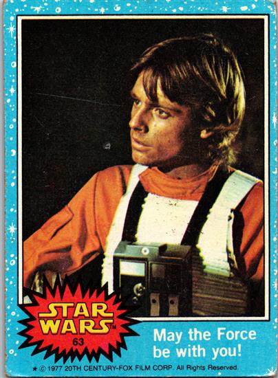 63 May the Force be With You!