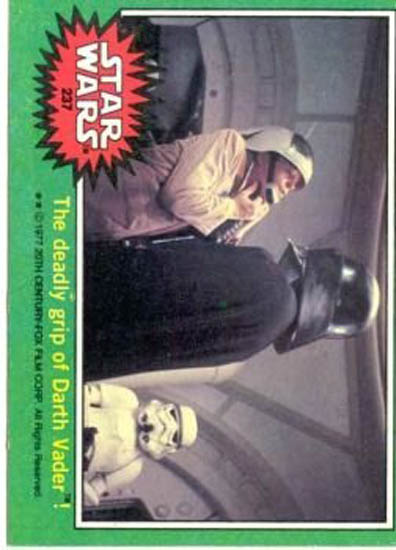 237 The Deadly Grip of Darth Vader!