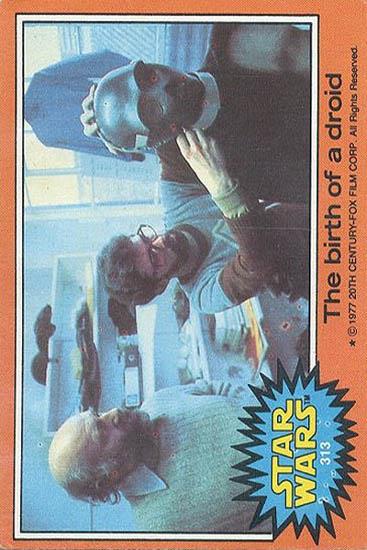 313 The Birth of a Droid