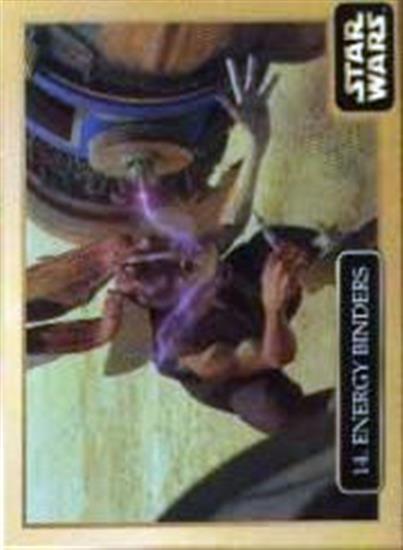 14 Energy Binders (Jar Jar has trouble)