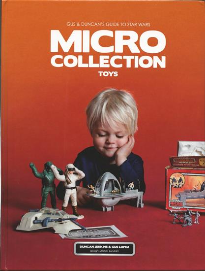 Gus and Duncan's Guide to Star Wars Micro Collection Toys